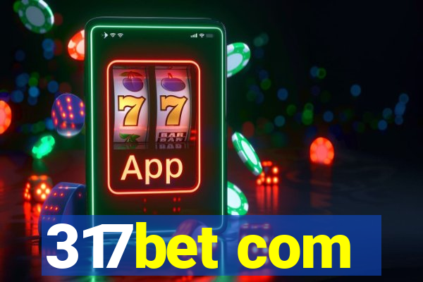 317bet com