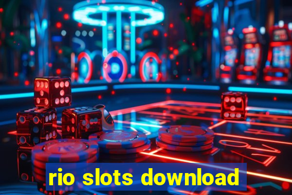 rio slots download
