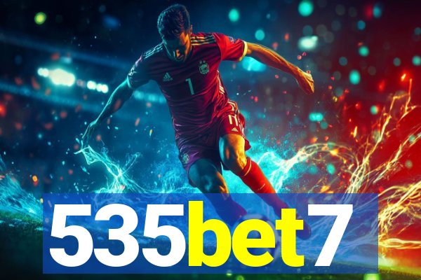 535bet7