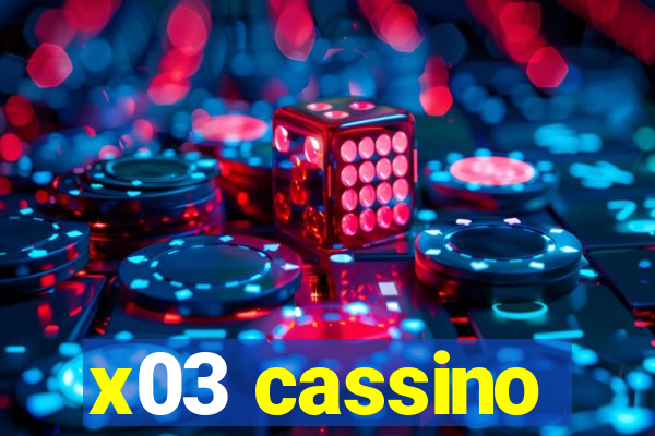 x03 cassino