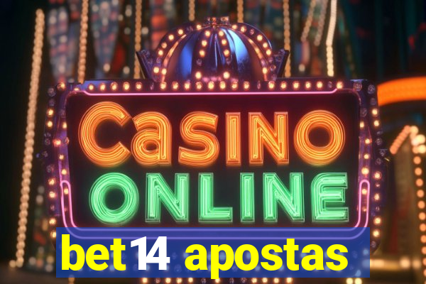 bet14 apostas