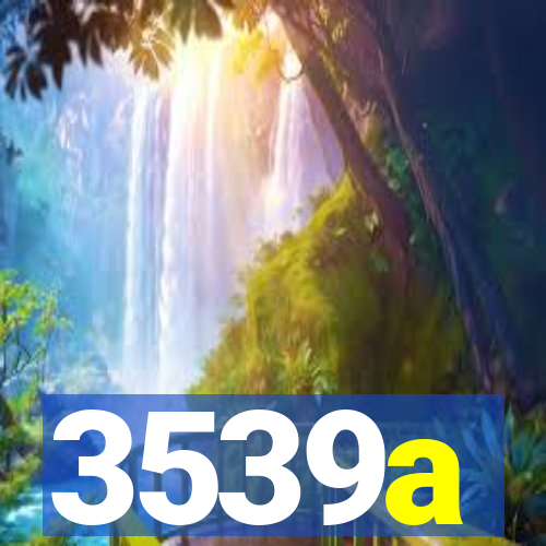 3539a