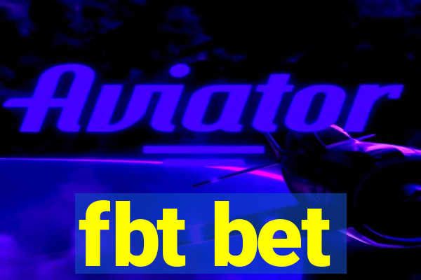fbt bet