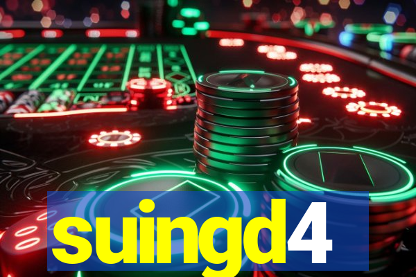 suingd4