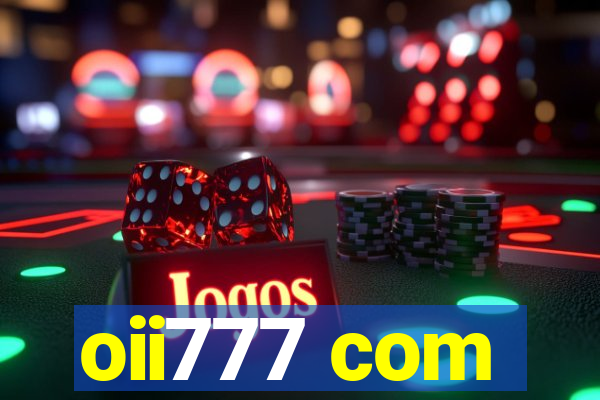 oii777 com