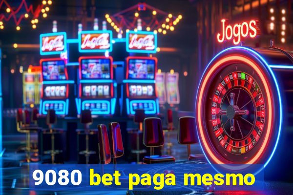 9080 bet paga mesmo