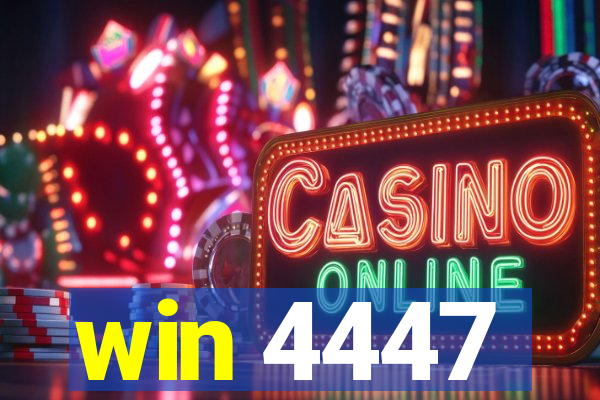 win 4447