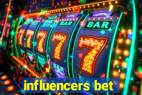 influencers bet