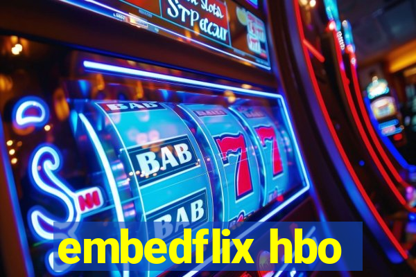 embedflix hbo