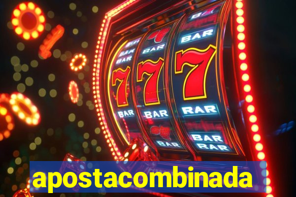 apostacombinada