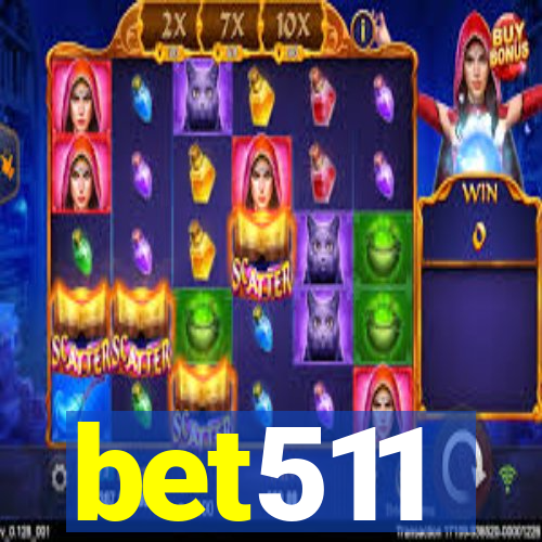 bet511