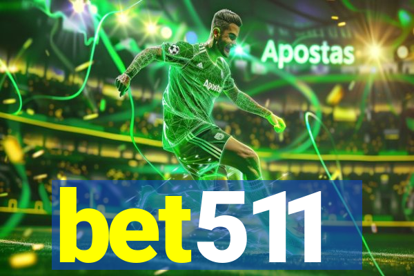 bet511