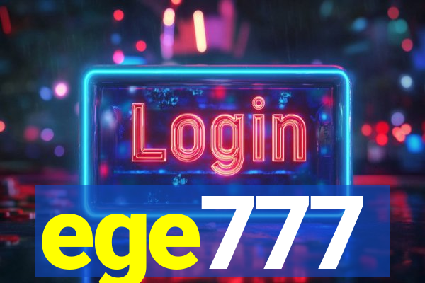 ege777