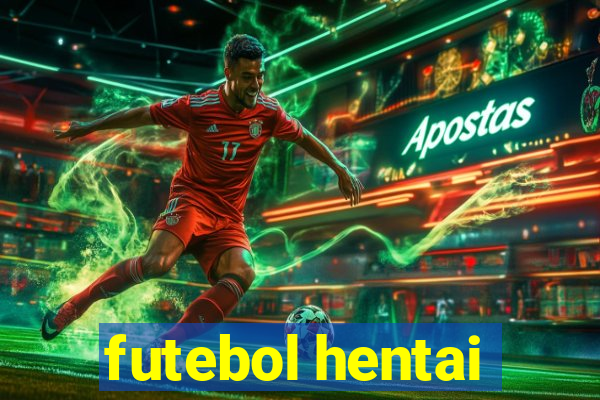 futebol hentai