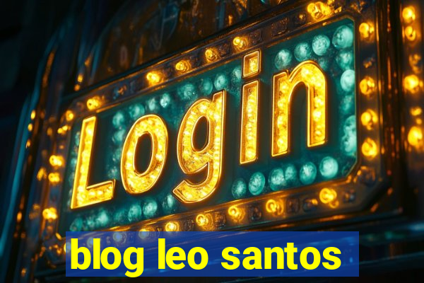 blog leo santos