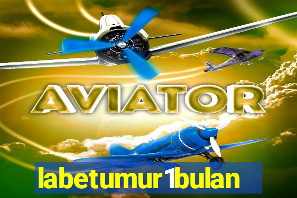 labetumur1bulan