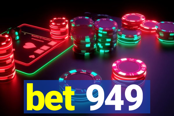 bet 949
