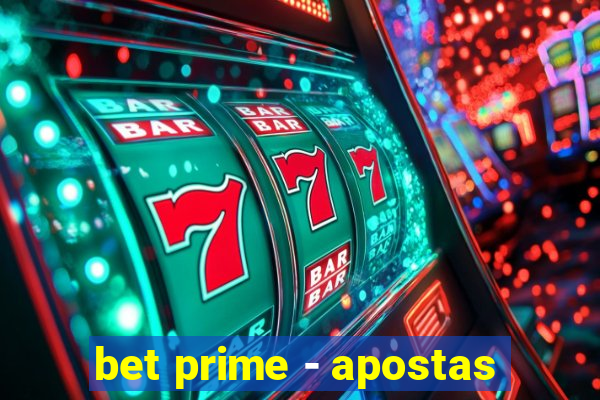 bet prime - apostas