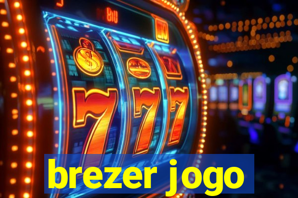 brezer jogo