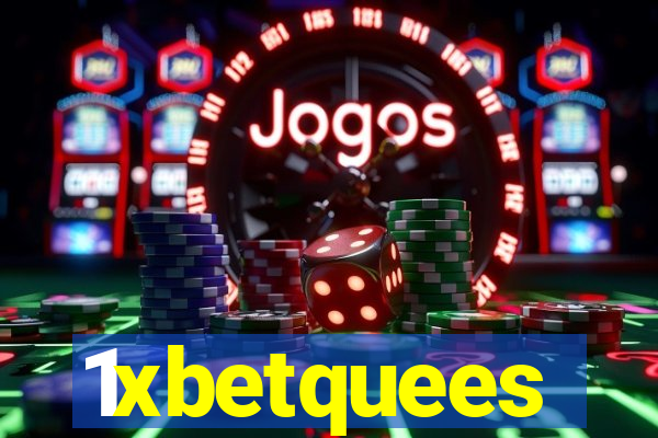1xbetquees