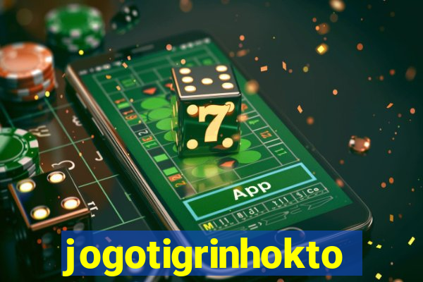 jogotigrinhokto
