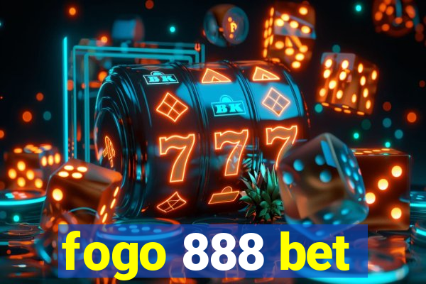 fogo 888 bet