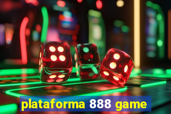 plataforma 888 game