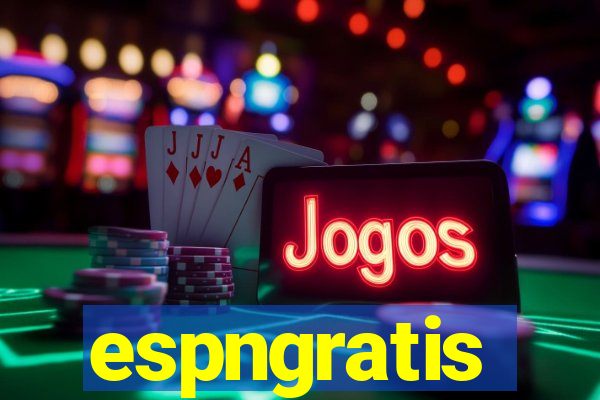 espngratis