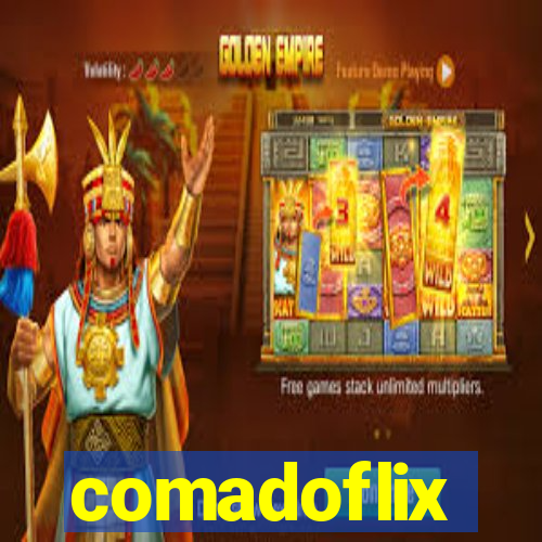 comadoflix