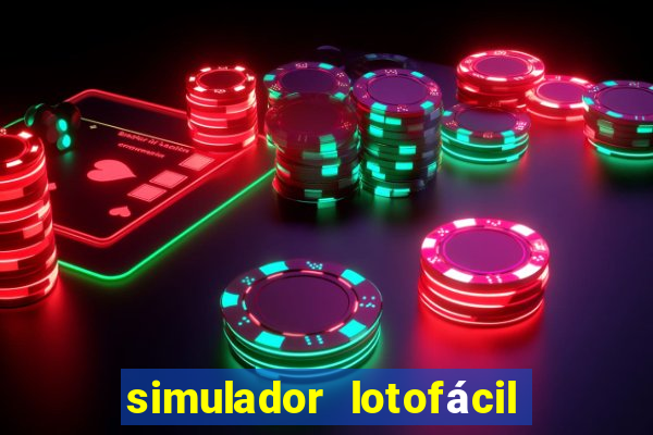 simulador lotofácil só matemática