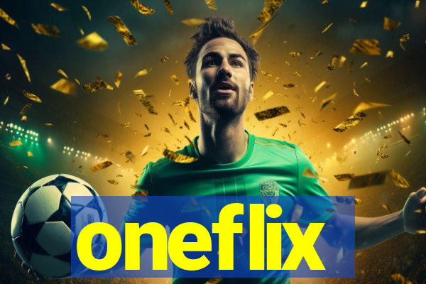 oneflix