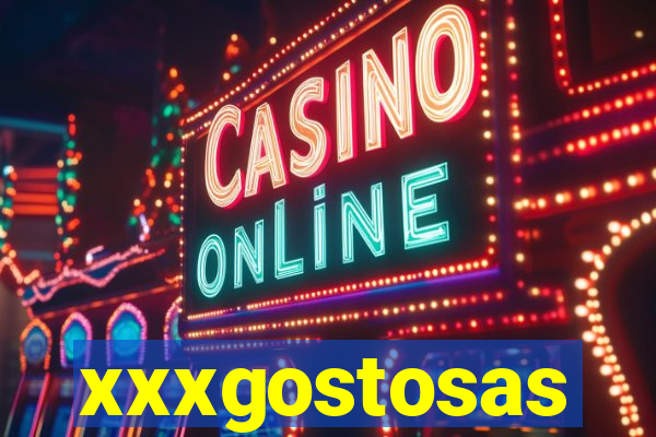xxxgostosas