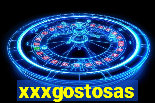 xxxgostosas