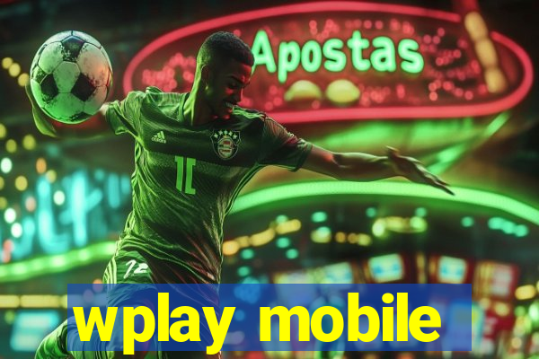 wplay mobile