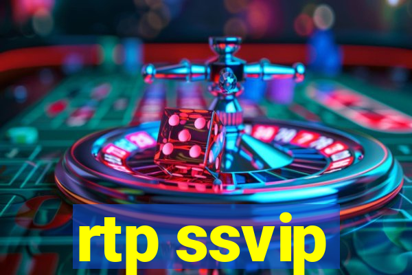 rtp ssvip