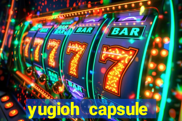 yugioh capsule monster coliseum fusion and evolution list