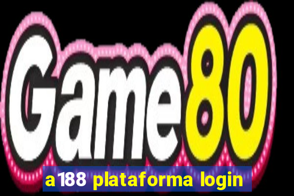 a188 plataforma login
