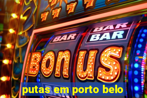 putas em porto belo
