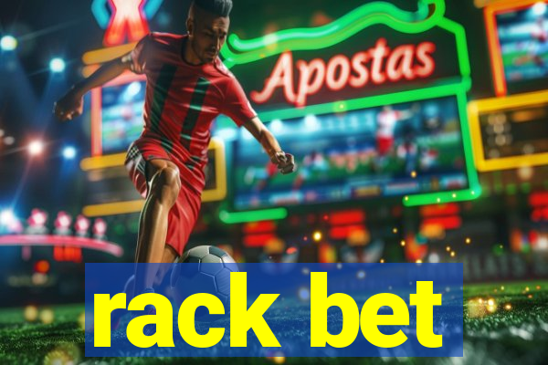 rack bet