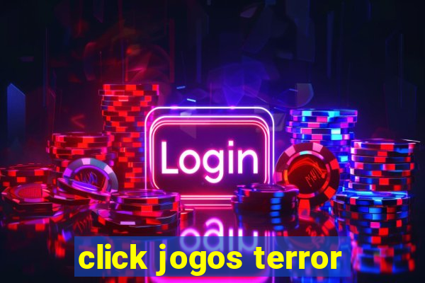 click jogos terror