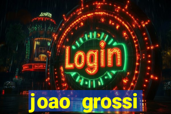 joao grossi cruzeiro sp
