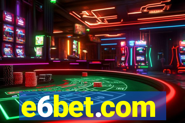 e6bet.com