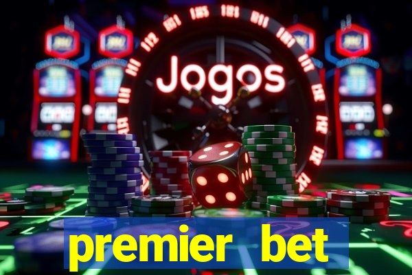 premier bet application download