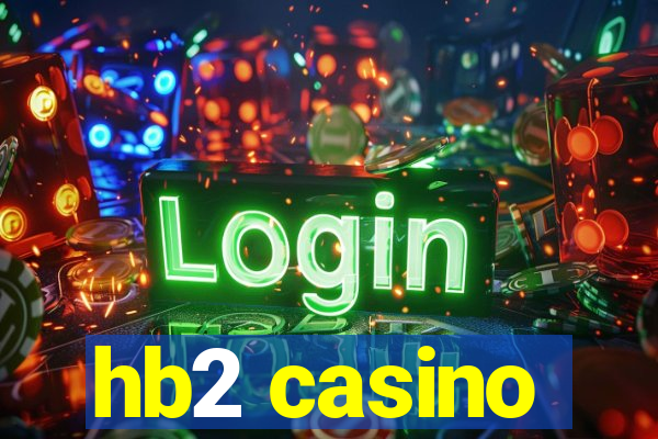 hb2 casino