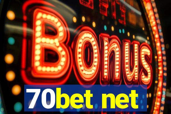 70bet net