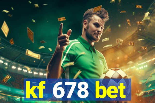 kf 678 bet