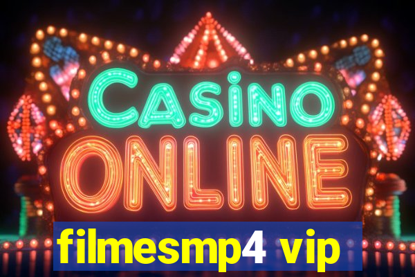 filmesmp4 vip