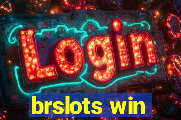 brslots win