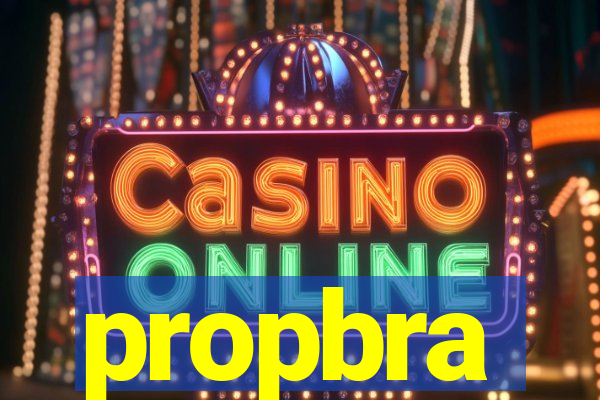 propbra