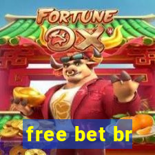 free bet br